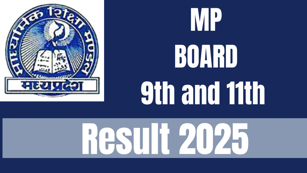 MP Board 9th and 11th Result 2025